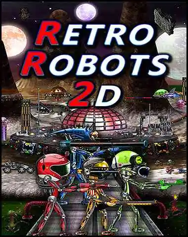 RETRO ROBOTS 2D Free Download (v0.13)