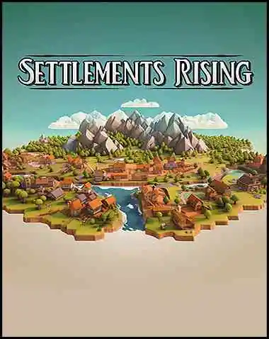 Settlements Rising Free Download (v0.6.3)