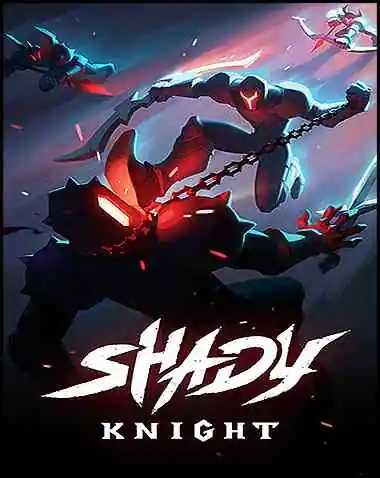 Shady Knight Free Download (V0450.101024)