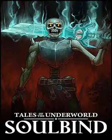 Soulbind: Tales Of The Underworld Free Download