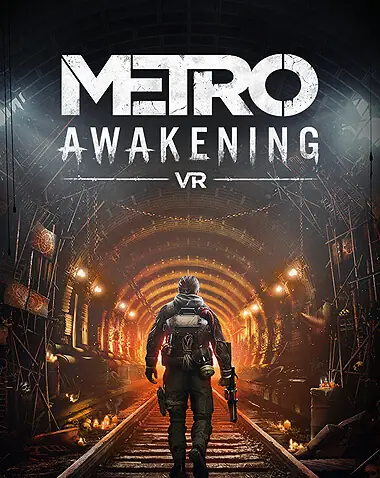 Metro Awakening VR Free Download [v20241115]