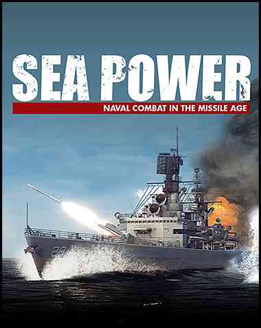 Sea Power : Naval Combat in the Missile Age Free Download (v0.1.1.0.15473)