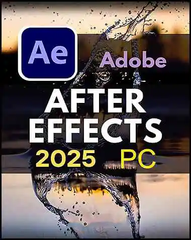 Adobe After Effects 2025 Free Download (Latest Version)