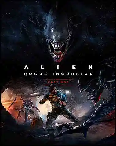 Alien: Rogue Incursion Free Download (v1.09)