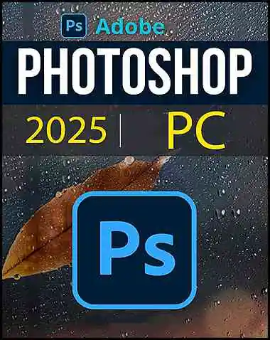 Adobe Photoshop 2025 Free Download (v26.2.0.140 LATEST)