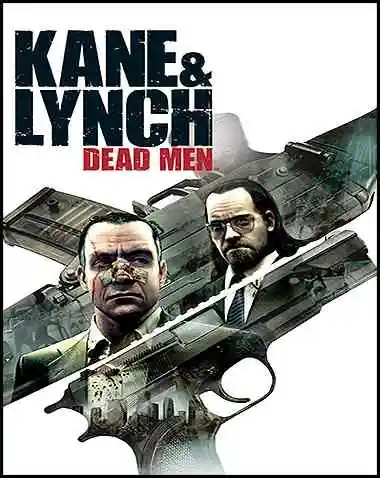 Kane & Lynch: Dead Men Free Download