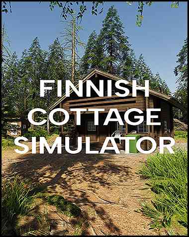 Finnish Cottage Simulator Free Download (Build 16401281)