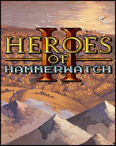 Heroes of Hammerwatch II Free Download (Build 17017295)