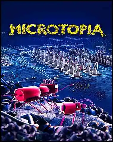 Microtopia Free Download (v1.0.4)