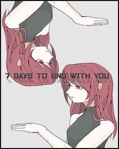 7 Days to End with You Free Download