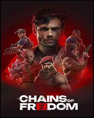Chains of Freedom Free Download (Build 17970104)