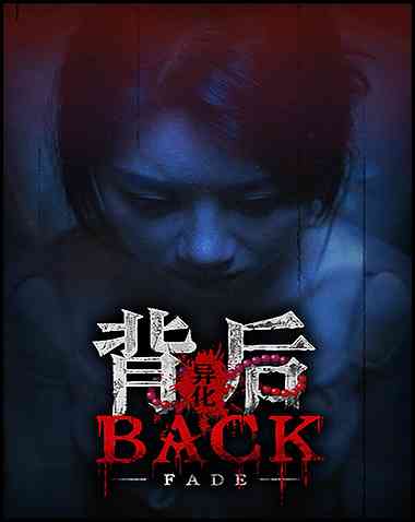 Back：Fade Free Download (Build 18279406)