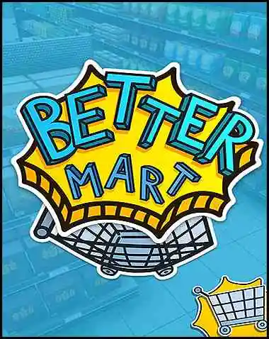 Better Mart Free Download (Build 18508944)