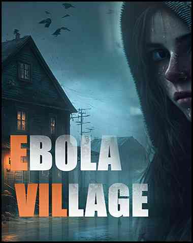 EBOLA VILLAGE Free Download (Build 18363918)