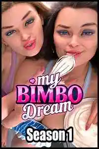 My Bimbo Dream – Season 1 Free Download