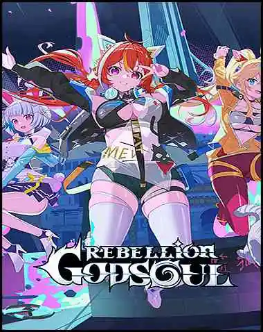 Rebellion GODSOUL: Awakening Free Download (v1.12)