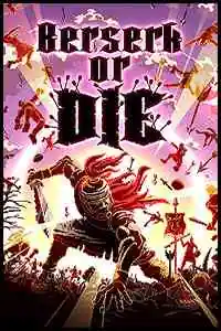 Berserk or Die Free Download (Build 18784252)