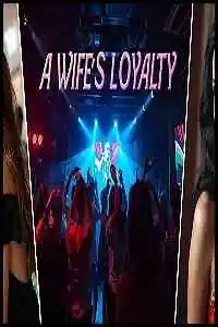 A Wife’s Loyalty Free Download (v0.3)