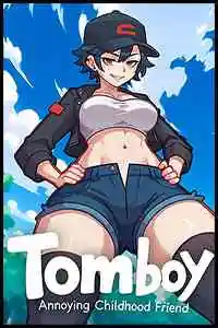 Tomboy: Annoying Childhood Friend Free Download (Uncensored)
