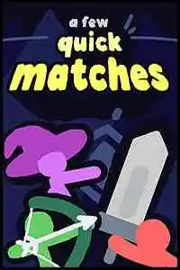 A Few Quick Matches Free Download (v0.3.3)