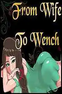 From Wife to Wench Free Download (Ch.3)