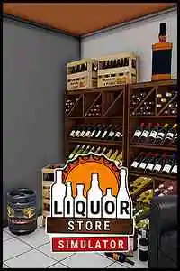 Liquor Store Simulator Free Download (v1.0.1)