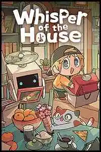 Whisper of the House Free Download (v1.0.0.2)