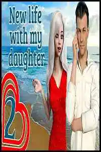 New Life with My Daughter Free Download (v0.6.1b)