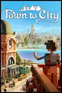 Town To City Free Download (v0.1.3)
