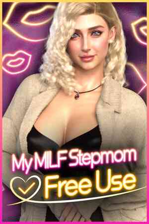 My MILF Stepmom Free Use Free Download (v1.0)