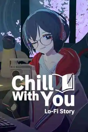 Chill with You Lo-Fi Story Free Download (v1.0.1)