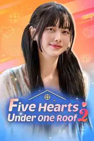 Five Hearts Under One Roof season 2 Free Download (Build 20853985)