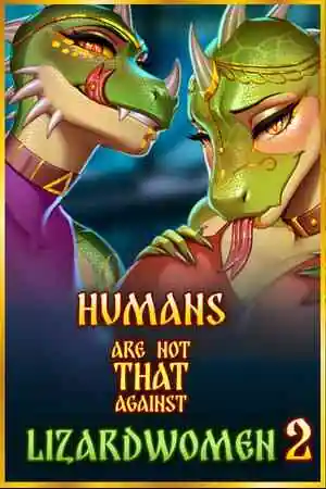 Humans are not that against Lizardwomen 2 Free Download (Build 20772291)