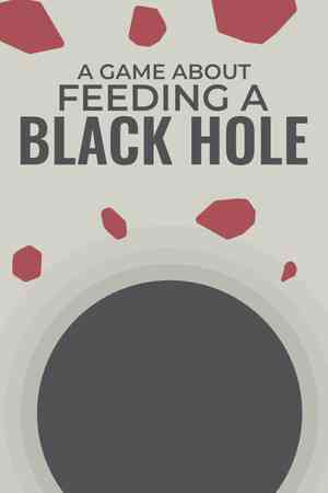 A Game About Feeding A Black Hole Free Download (Build 21196847)