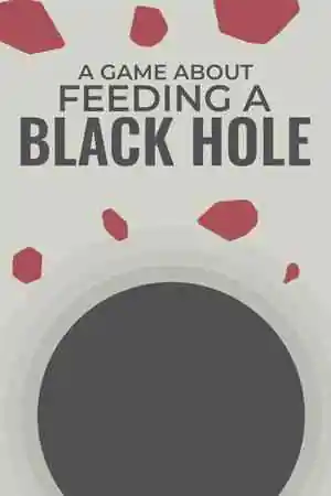 A Game About Feeding A Black Hole Free Download (Build 21196847)