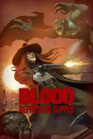 Blood: Refreshed Supply Free Download (Build 21047897)