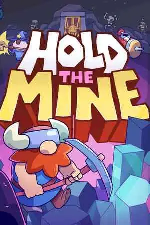 Hold The Mine Free Download (v0.7.29B)