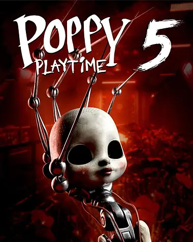 Poppy Playtime Chapter 5 Free Download