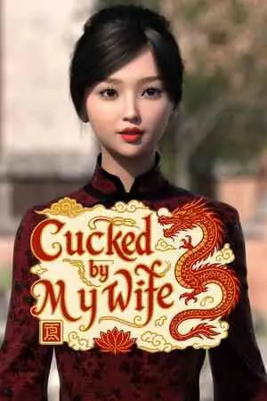 Cucked by My Wife Free Download (Final) (My wife cheated on me)