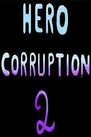 Hero Corruption 2 Free Download (v2.05) (diogaoo)