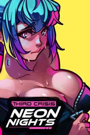Third Crisis: Neon Nights Free Download (Build 22606112)