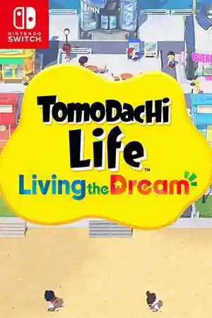 Tomodachi Life: Living the Dream Switch NSP Free Download