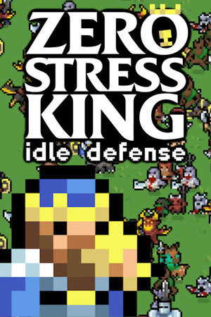 Zero Stress King: Idle Defense Free Download (Build-22559731)