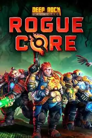 Deep Rock Galactic: Rogue Core Free Download (v0.4.142792.0)