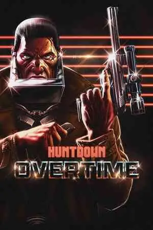 Huntdown: Overtime Free Download
