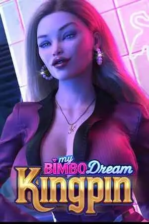 My Bimbo Dream: Kingpin Free Download (v0.7.5) (MBD)