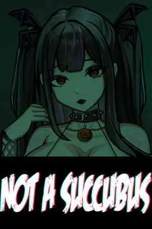 Not a Succubus Free Download (Ch.2 v1.1) (Spicy Pumpkin)