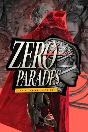 ZERO PARADES: For Dead Spies Free Download (v1.0.36599 + 2 DLCs)