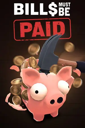 Bills Must Be Paid Free Download (v1.5.62)