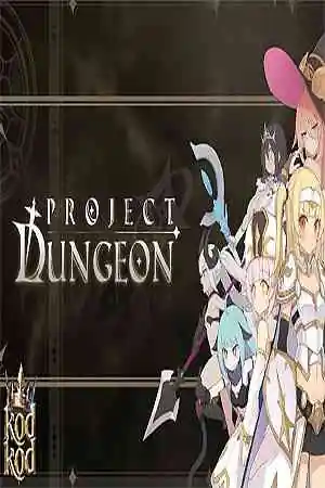 Project Dungeon Free Download (v0.512) (Huuuuge)